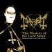MAYHEM - The Mystery Of The Lord Satan (Deathcrush + De Mysteriis Dom Sathanas)