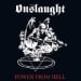 ONSLAUGHT - Power From Hell