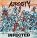 ATROCITY - Infected