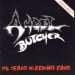 ANGEL BUTCHER - 25 Years Bleeding Ears