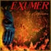 EXUMER - Fire And Damnation