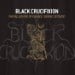 BLACK CRUCIFIXION - The Fallen One Of Flames / Satanic Zeitgeist