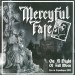 MERCYFUL FATE - On A Night Of Fullmoon Live 1982