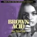 BROWN ACID - The Third Trip