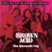 BROWN ACID - The Eleventh Trip
