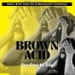 BROWN ACID - The Fourth Trip