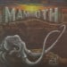 MAMMOTH - Mammoth