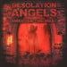 DESOLATION ANGELS - Sweeter The Meat