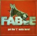 FABLE - Get The "L" Outta Here!