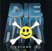 DIE HAPPY - Volume Ii