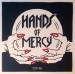 HANDS OF MERCY - Demo 1986