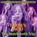 BROWN ACID - The Nineteenth Trip