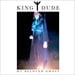 KING DUDE - My Beloved Ghost
