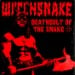 WITCHSNAKE - Deathcult Of The Snake