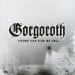 GORGOROTH - Under The Sign Of Hell