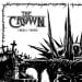 THE CROWN - Crown Of Thorns