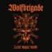 WOLFBRIGADE - Life Knife Death