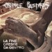 CRIPPLE BASTARDS - La Fine Cresce Da Dentro