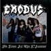 EXODUS - No Love At The L'Amour