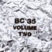 BC35 - Volume Two / The 35 Year Anniversary Of Bc Studio