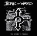 JERK WARD - Too Young To Thrash