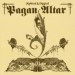 PAGAN ALTAR - Mythical & Magical
