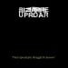 BIZARRE UPROAR - Final Apocalyptic Struggle To Survive