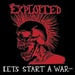 THE EXPLOITED - Lets Start A War
