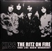 KISS - The Ritz On Fire: 1988 Live Radio Broadcast