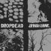 DROPDEAD / UNHOLY GRAVE - Split
