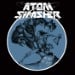 ATOM SMASHER - The Age Of Ice