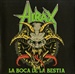 HIRAX / THE FORCE - La Boca De La Bestia/Queen Of The Wasteland