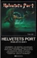 HELVETETS PORT - From Life To Death
