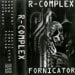 R-COMPLEX - Fornicator