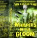 WHISPERS IN THE GLOOM - Soundtrack