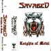 SAVAGED - Knights Of Metal