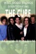 MARTIN POPOFF - Wild Mood Swings: Disintegrating The Cure Album By Album
