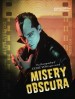 MISERY OBSCURA - The Photography Of Eerie Von (1981-2009), By Eerie Von