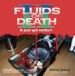 FLUIDS - Fluids Of Death 2