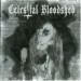 CELESTIAL BLOODSHED - Cursed, Scarred And Forever Possessed