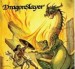 DRAGONSLAYER - Dragonslayer