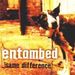 ENTOMBED - Same Difference