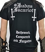 JUDAS ISCARIOT - Dethroned, Conquered And Forgotten