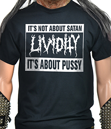 LIVIDITY - It's Not About Satan, It's About Pussy