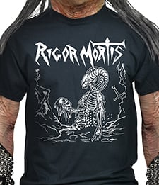 RIGOR MORTIS - Peace Through Tyranny