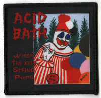 ACID BATH - When The Kite String Pops