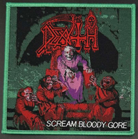 DEATH - Scream Bloody Gore (Green Border)