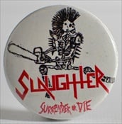 SLAUGHTER - Chainsaw Punk