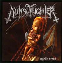NUNSLAUGHTER - Angelic Dread